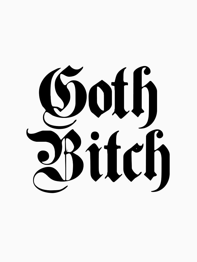 Goth Bitch by occultart