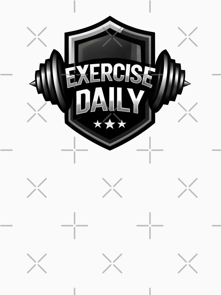 Exercise daily | Design for Motivation of Sports and Weightlifting Lovers by Artoclr
