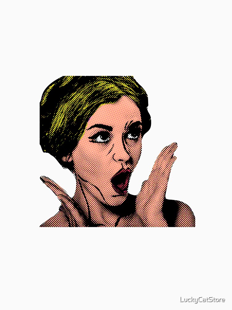 Pop Art Shirt,Shocked Woman shirt,Woman Pop art by LuckyCatStore