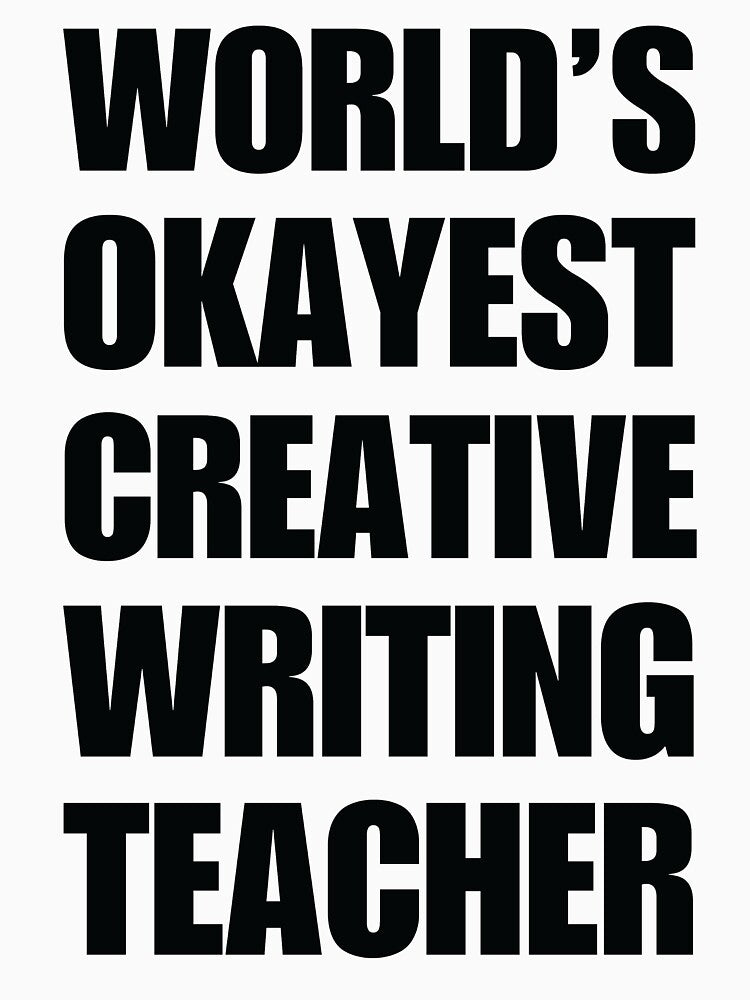 Funny World's Okayest Creative Writing Teacher Cofffee Mug by christianadams
