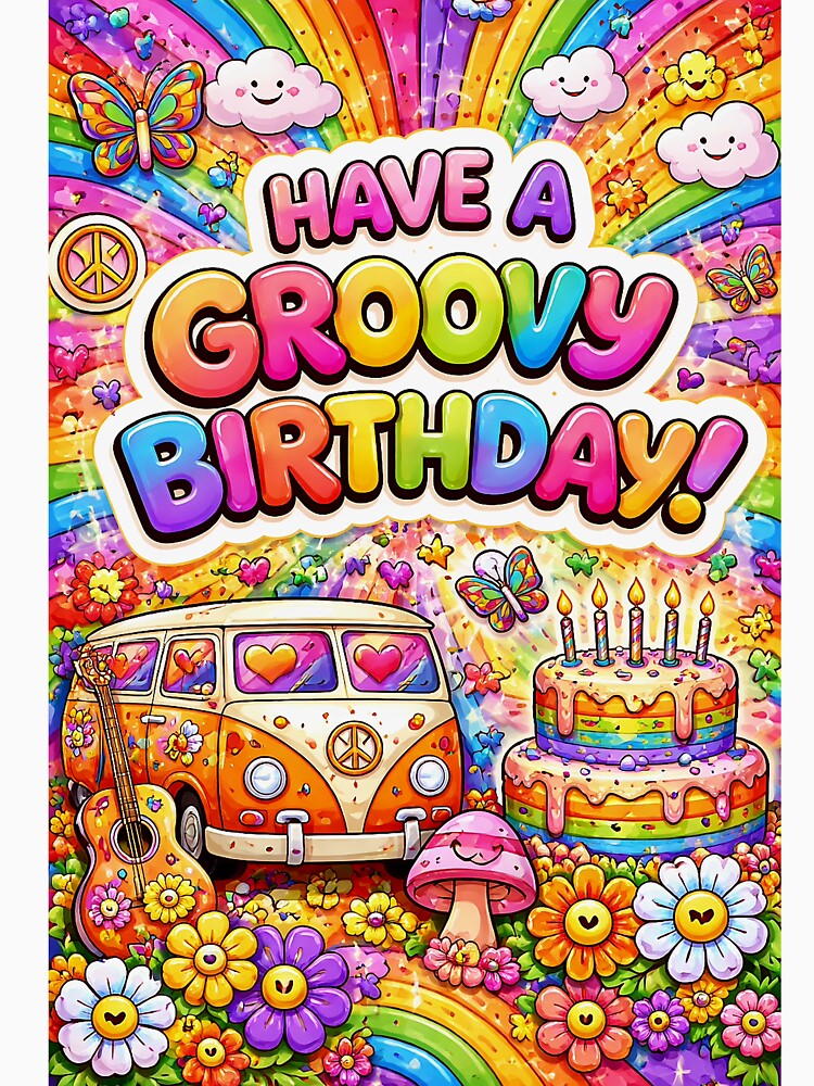 Have a Groovy Birthday - Psychedelic Rainbow Hippie Birthday Cake & Van Art by David Brookes Digital