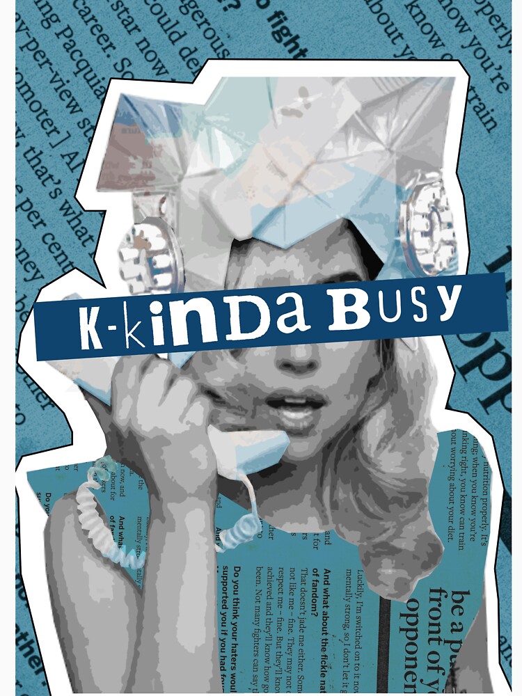 Lady Gaga Telephone Song Quote "Kinda Busy" by davidtran134