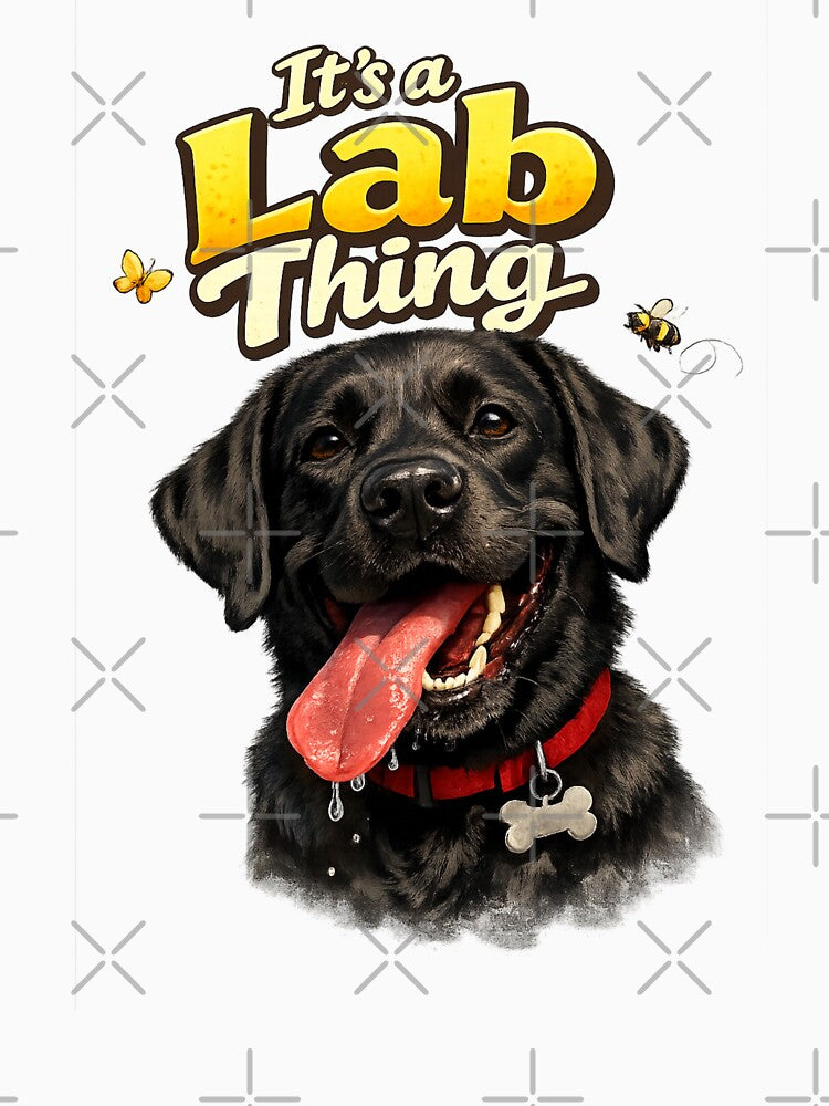 Funny Black Lab Shirt – It’s a Lab Thing – Cute Labrador Retriever Dog Lover Gift by 486DesignCo