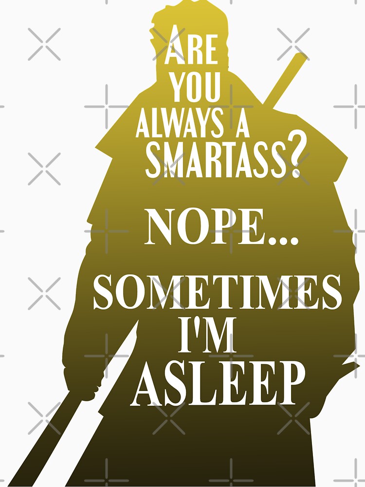 24/7 Smartass by DoctorBadguy