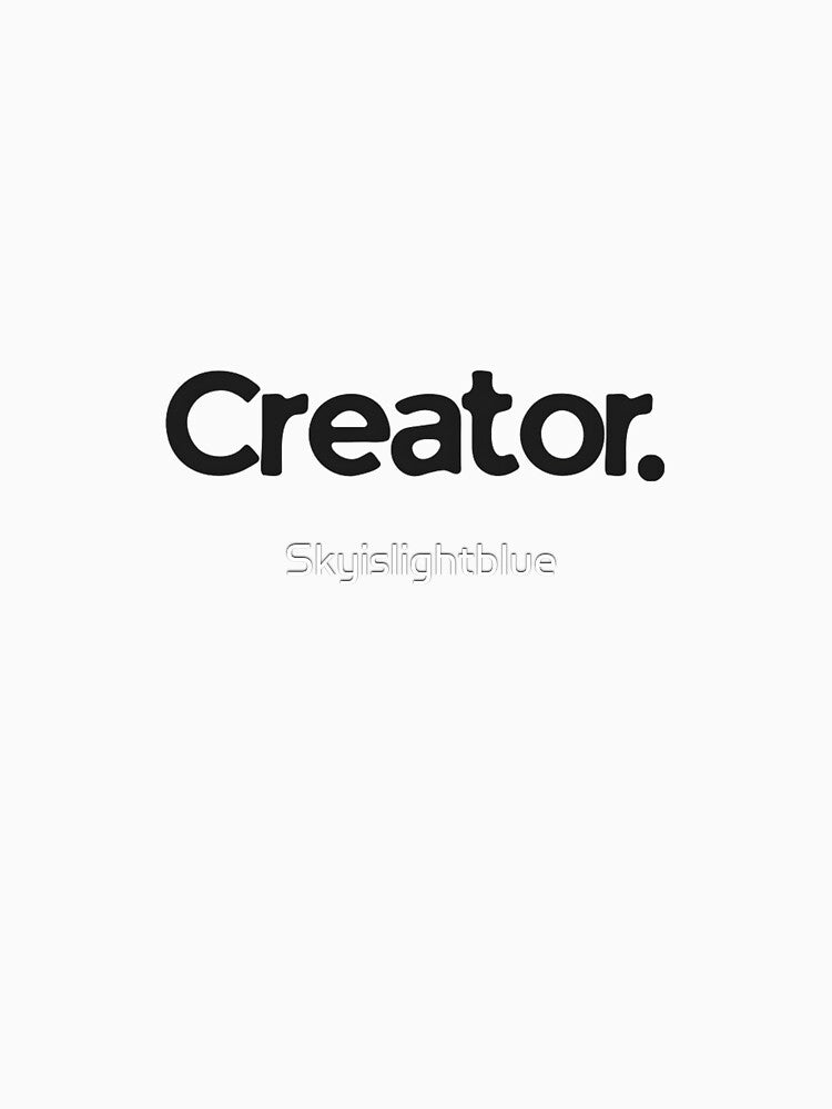 Creator by Skyislightblue