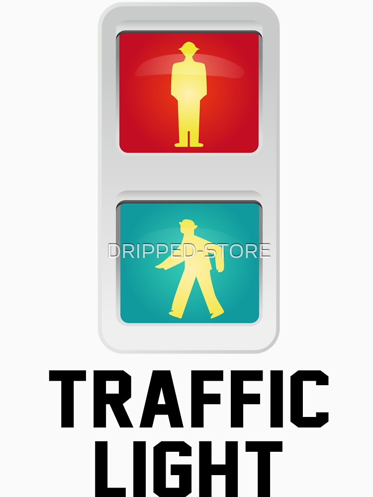 TRAFFIC LIGHT by DRIPPED-STORE