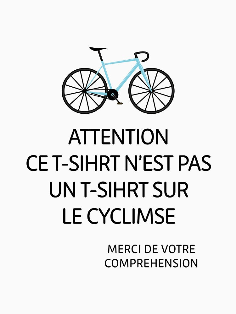 THIS WROK IS NOT A WROK ABOUT CYCLING by ZePunchlineShop