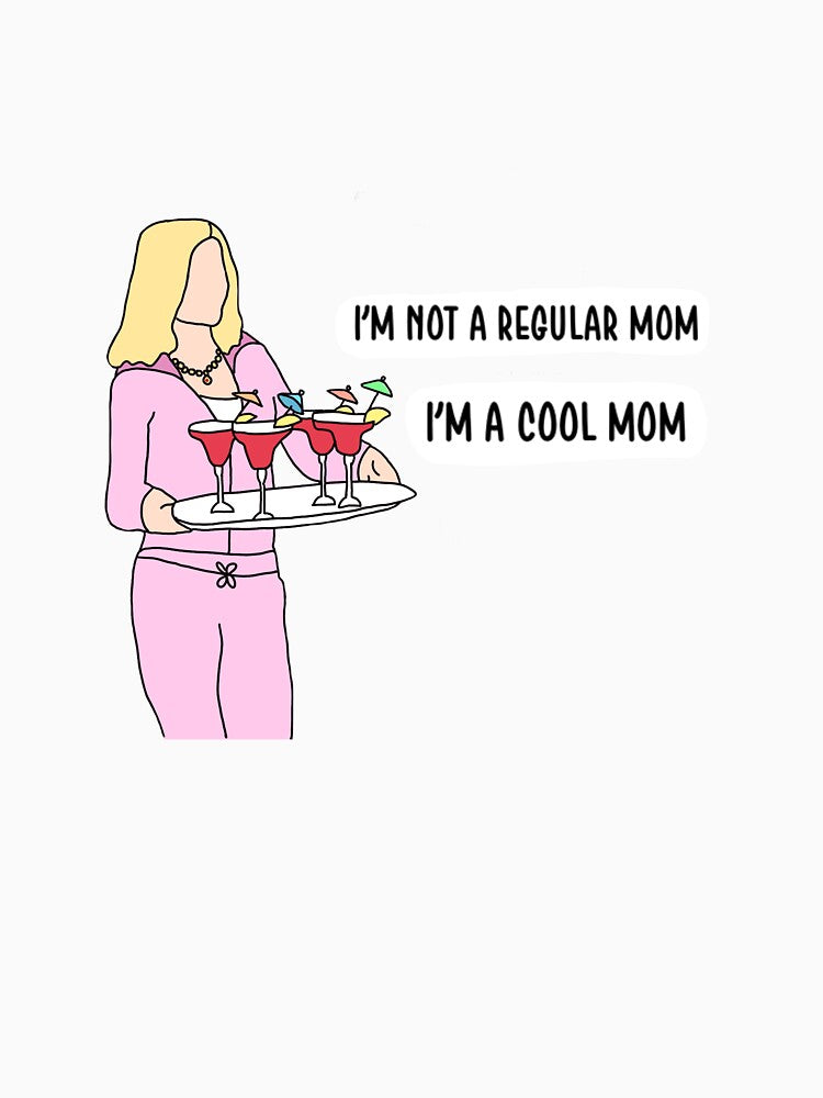 I’m a Cool Mom by Mags Farrell