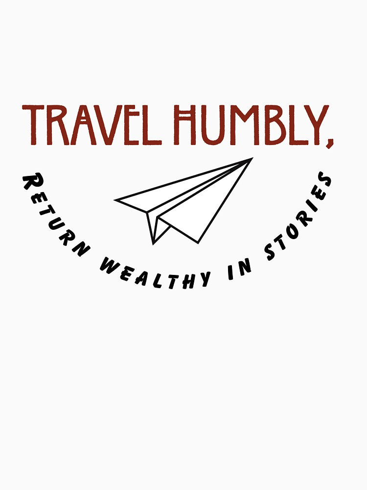 Travel Humbly, Return Wealthy In Stories by Zoaluxe