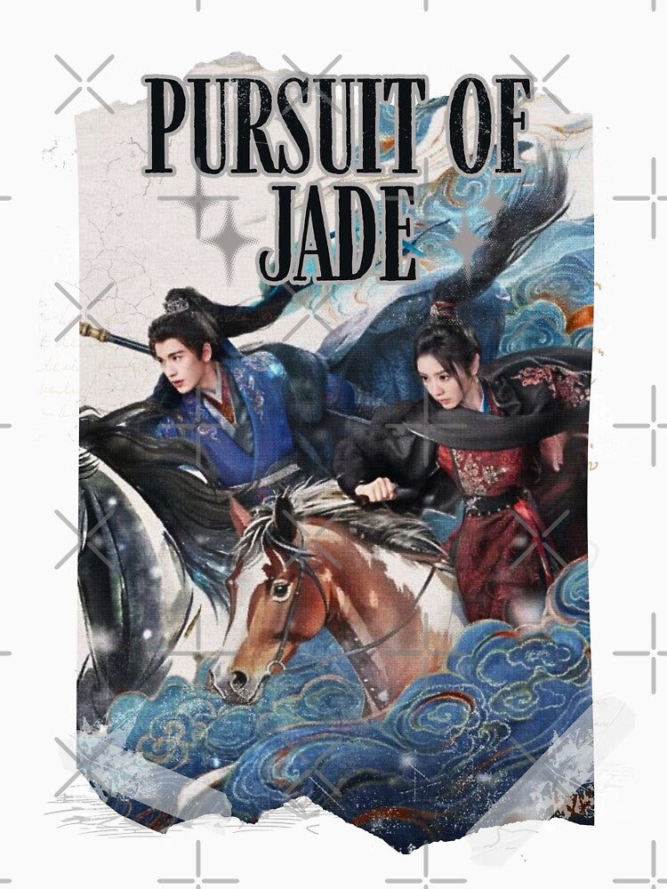 Pursuit of Jad Chinese drama Cdrama Chinese Drama Historical Modern by AJUNICE STUDIO