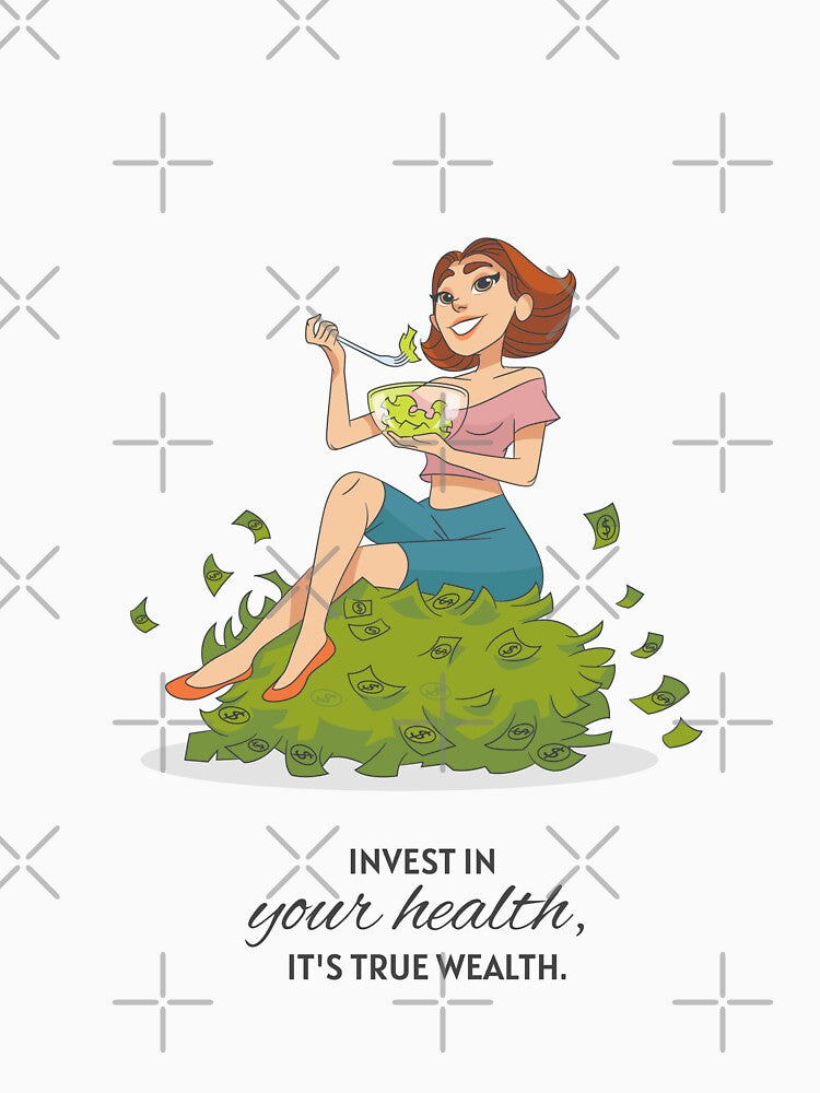 Invest in your health it's true wealth illustration by StarDash-world