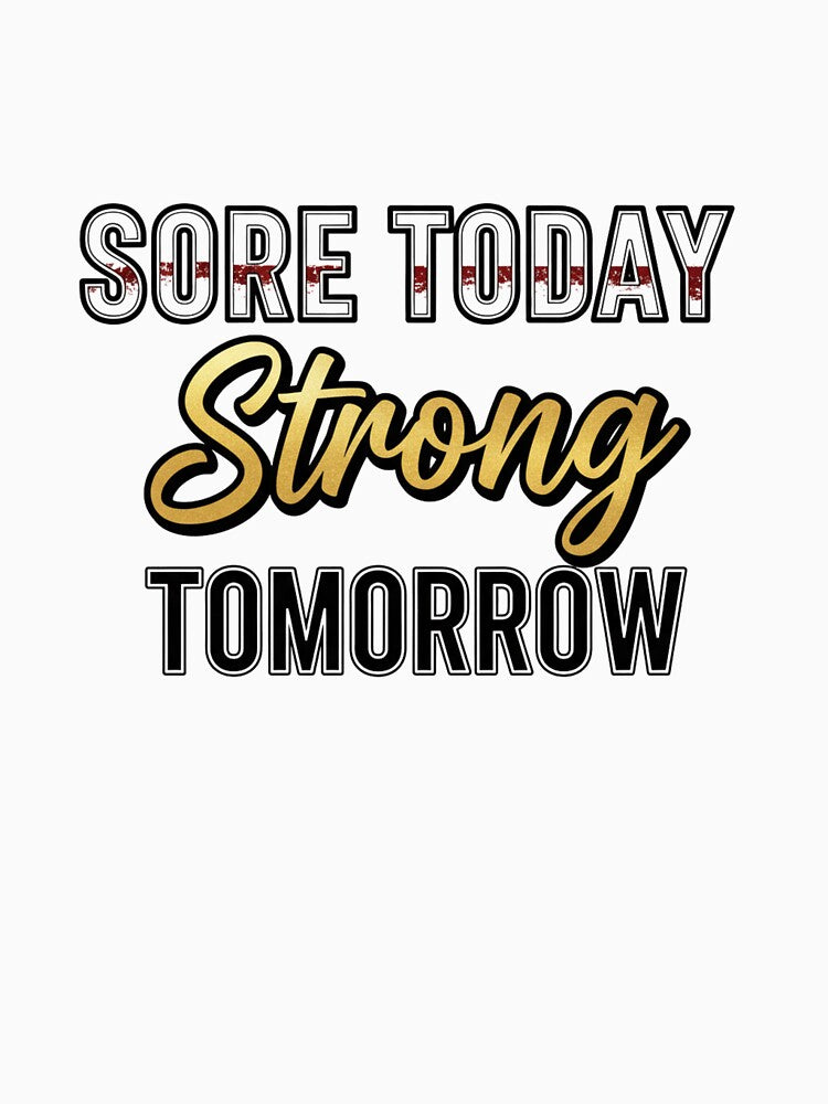 Sore Today. Strong Toorrow. by MaciejErdon