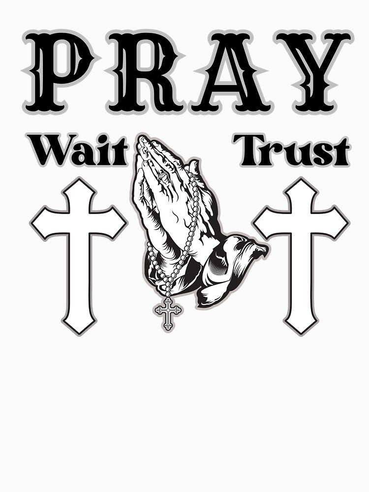 Pray, Wait, Trust: A Faithful Journey by ZerotwoStudio
