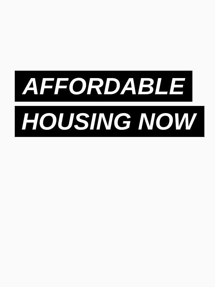 Affordable Housing Now Urban Planning by CJacobsDesigns