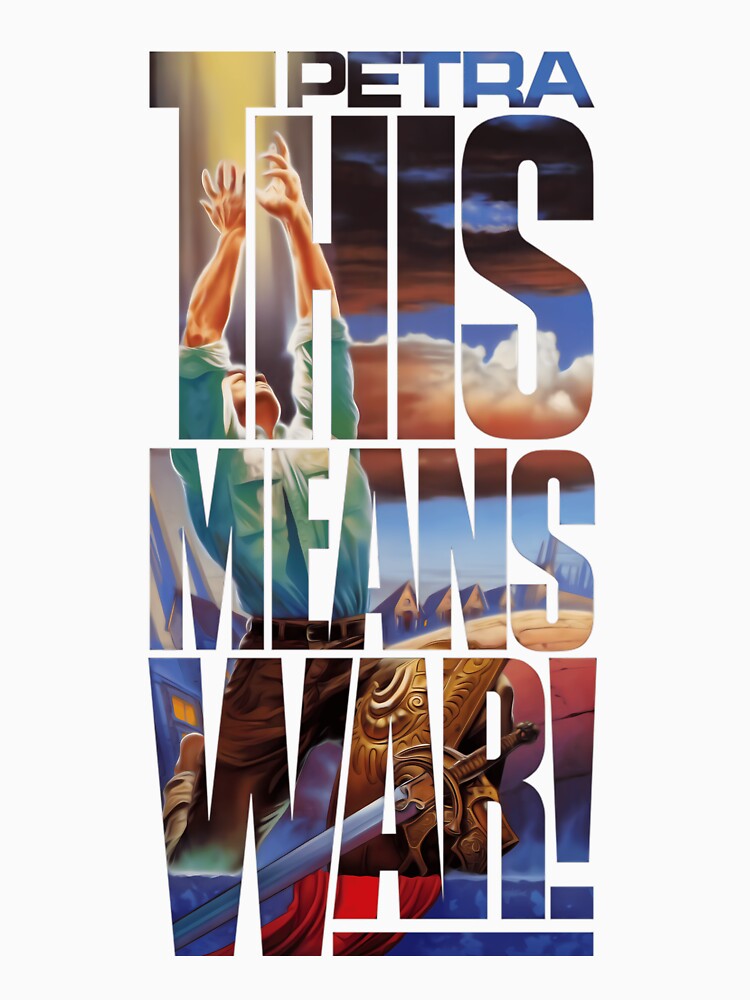 Petra - This Means War by DanielleShel