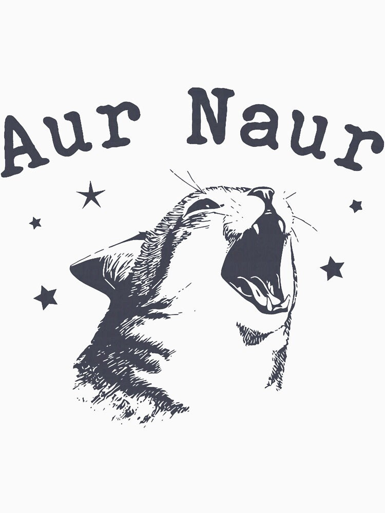 Naur Cat Funny Sarcastic Oh No Australian Accent by IdaCoyle