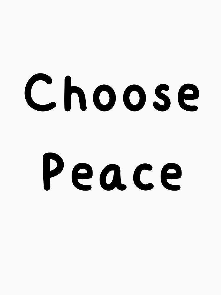 choose peace by wasinshop123