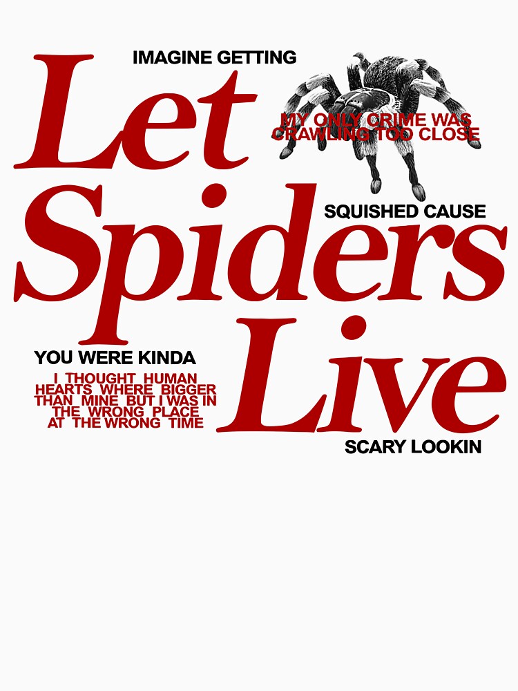 Let Spiders Live by RDGNR