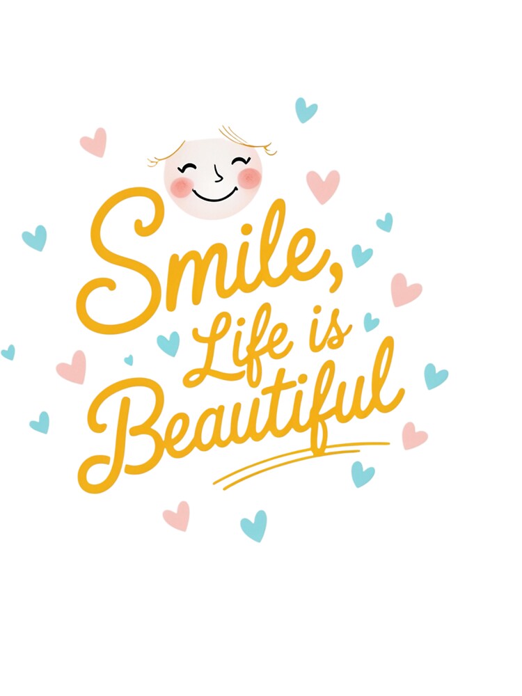 Smile, Life Is Beautiful – Inspirational Quote Hat by Artami14