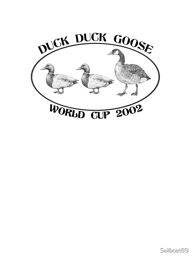 Duck Duck Goose World Cup 2002 by Sailboat89