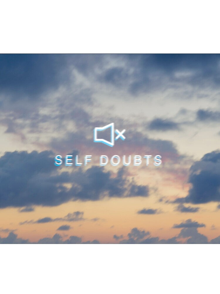 mute self doubts by zupperman