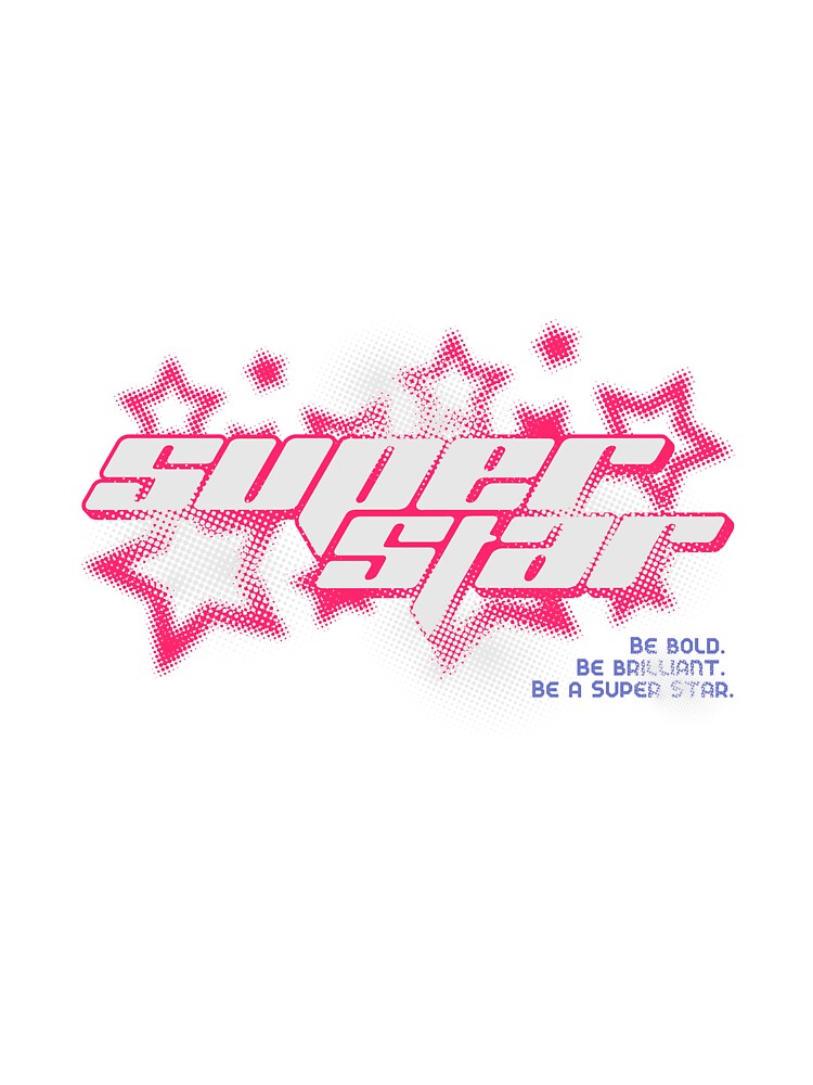 Super star by BadGirlzz