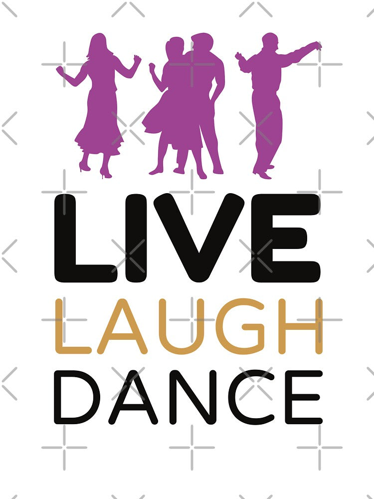 Live Laugh Dance - Short Motivational Phrases | Colorful Stylish Dance Typography by Delandor