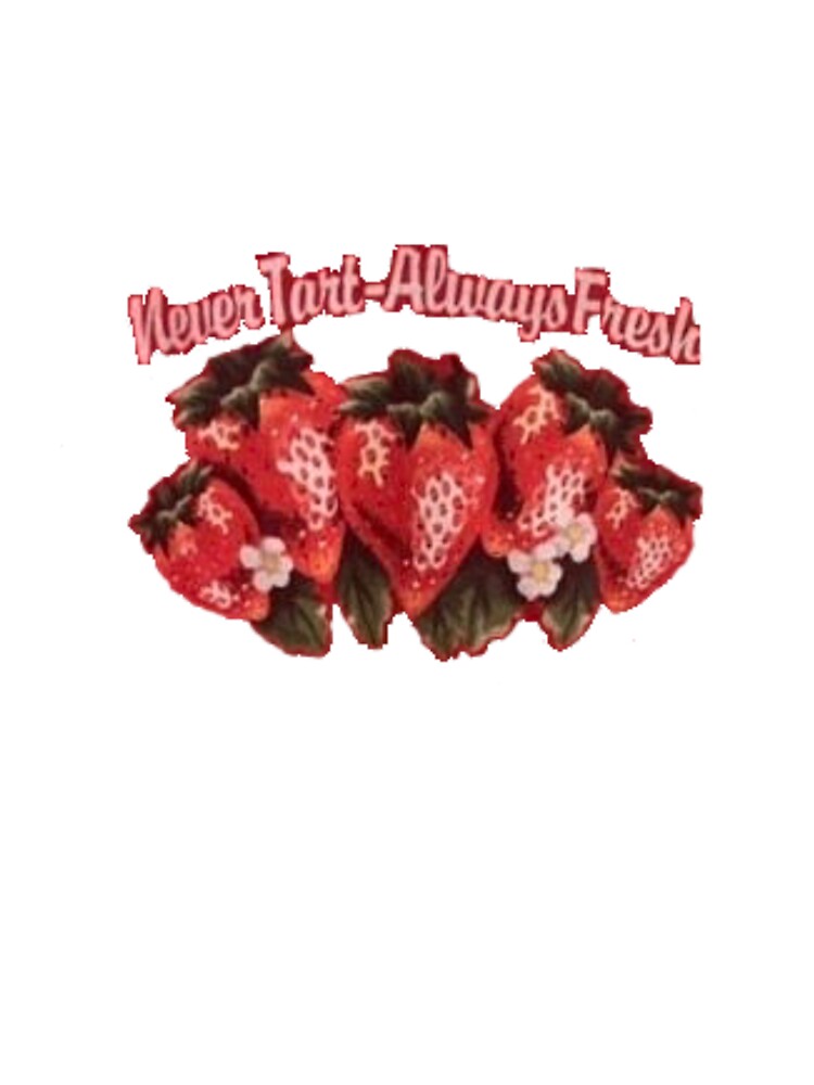 Strawberry "Never Tart-Always Fresh" 2000s Decal by -y2k-