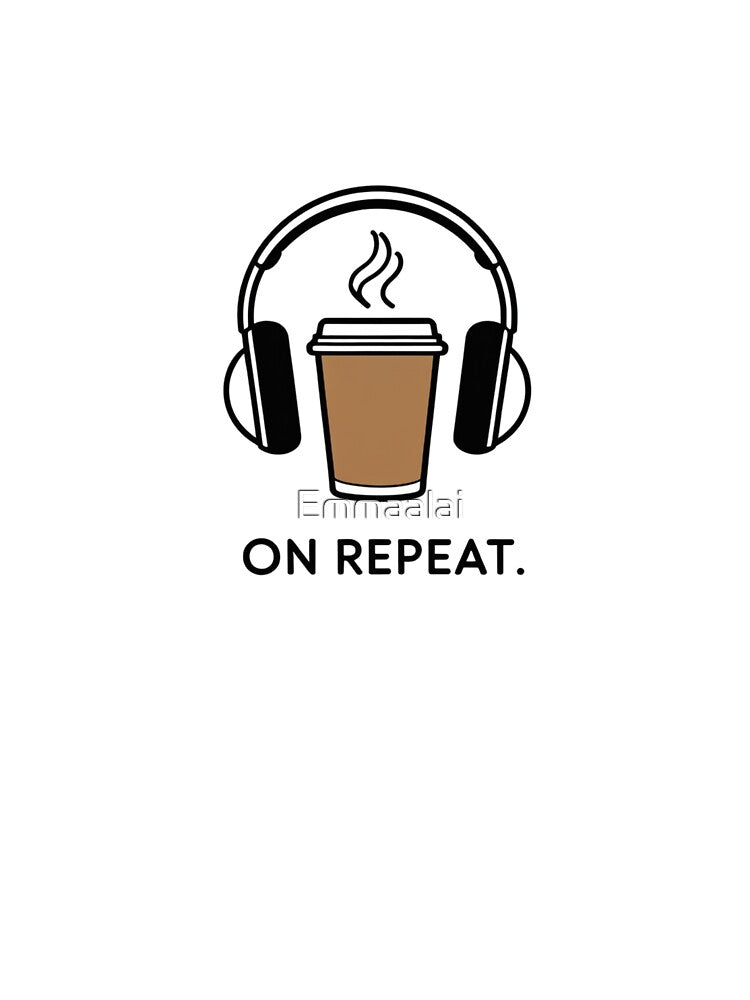 Coffee and Music, On Repeat by Emmaalai