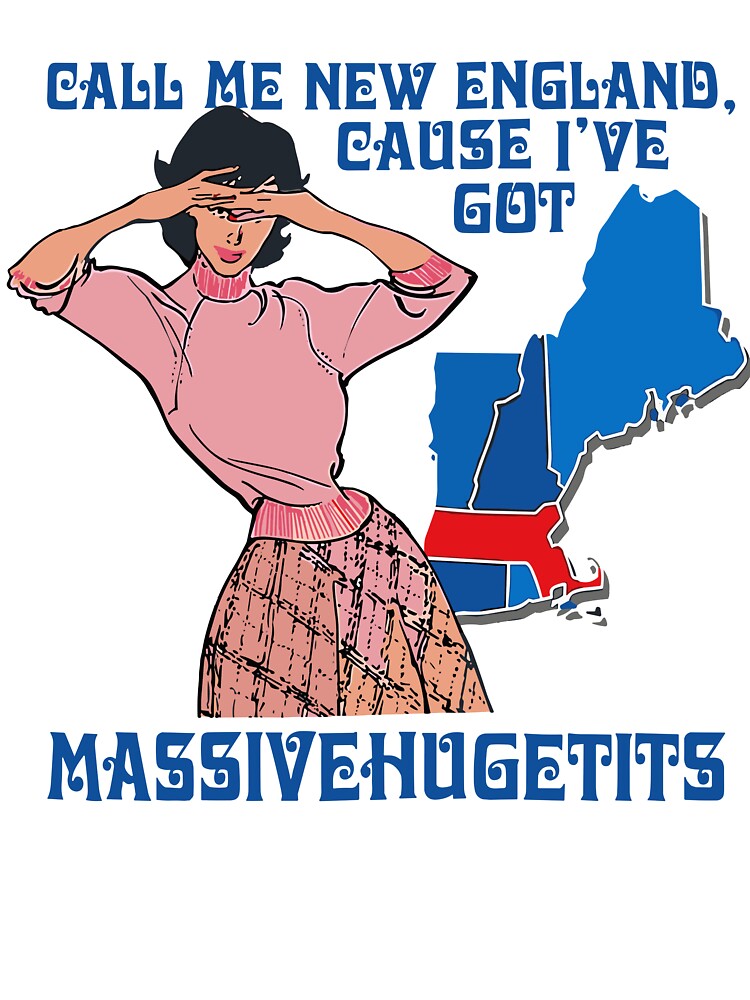Call Me New England Cause I Ve Got Massive Hugetits Political Men Women by najaks