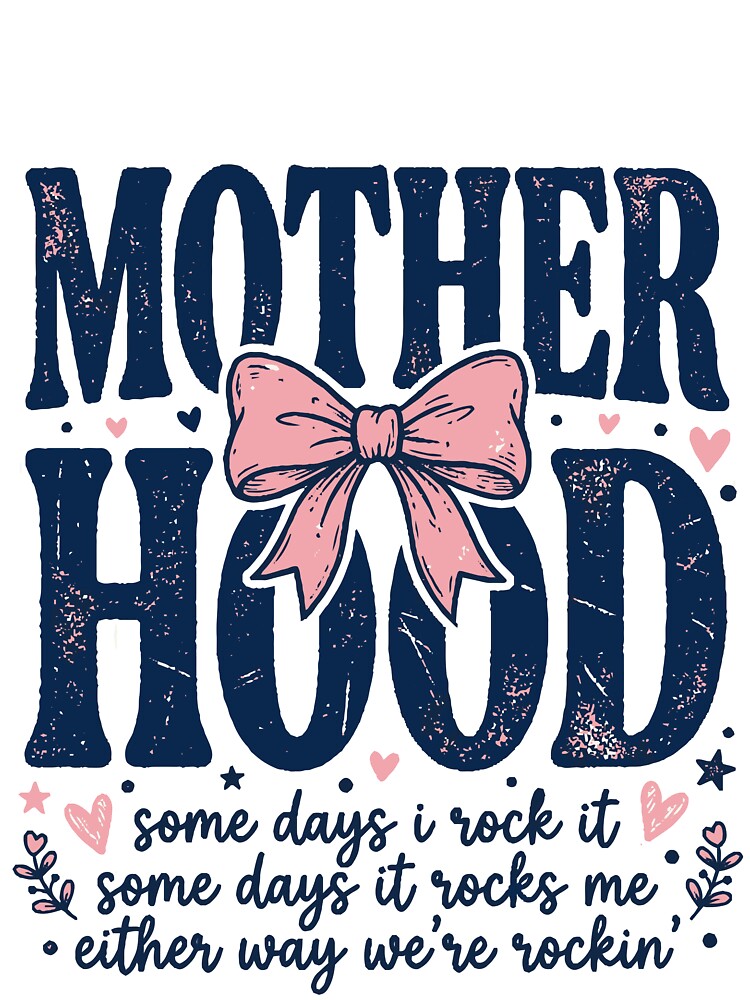 MotherHood We Rockin' Funny Mom Maternity Humor Mama Quote by AnimaThread