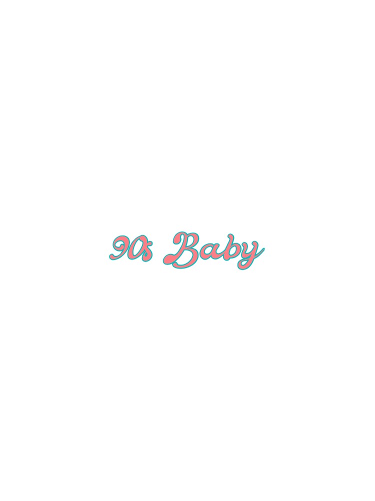 90s Baby by stulover69