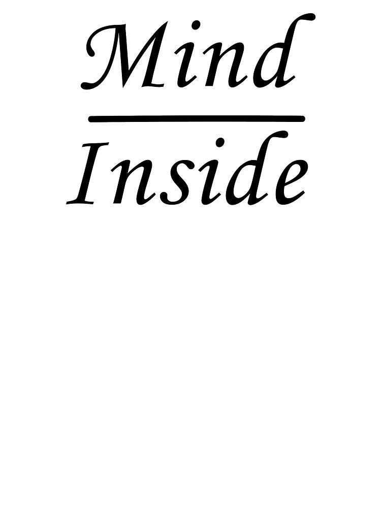 mind inside,gift for him,gift for friends,gift for dad,gift fom mom,gift for sisters by Souna's  Store