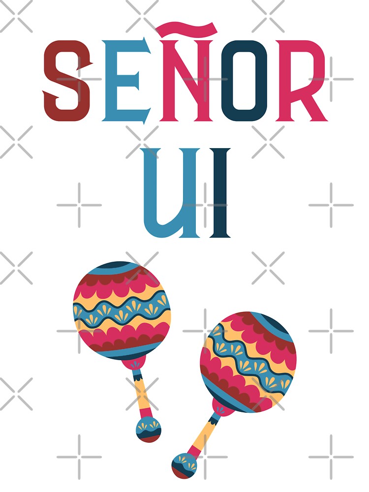 Señor UI by trendingatees