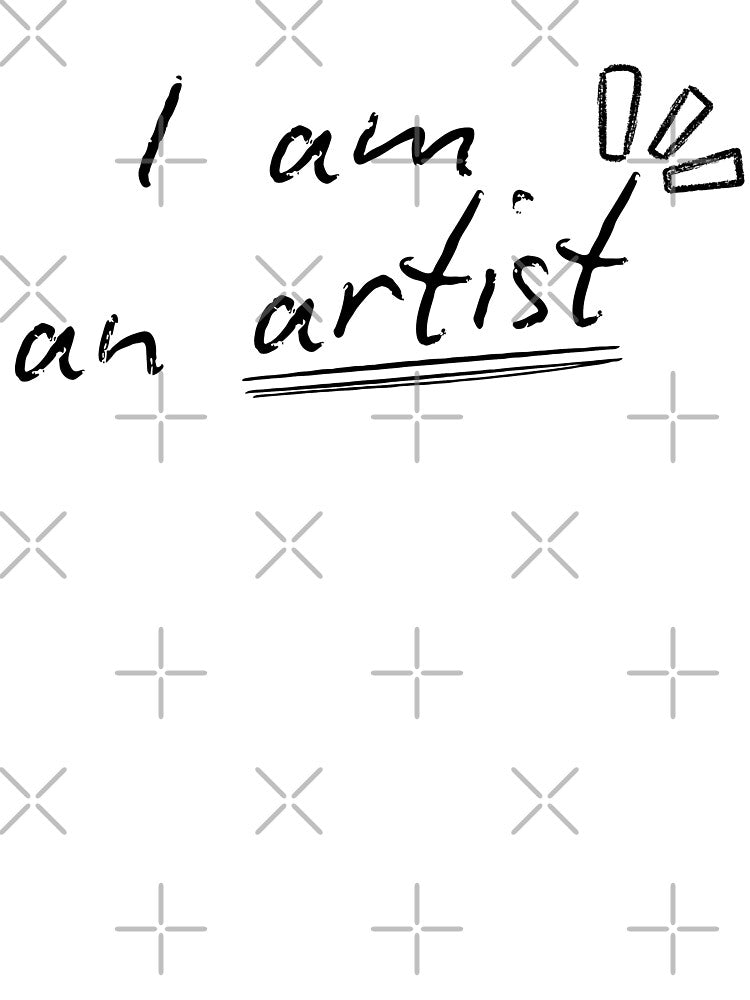"I am an artist" - Simple minimalist design by SJ_Designs