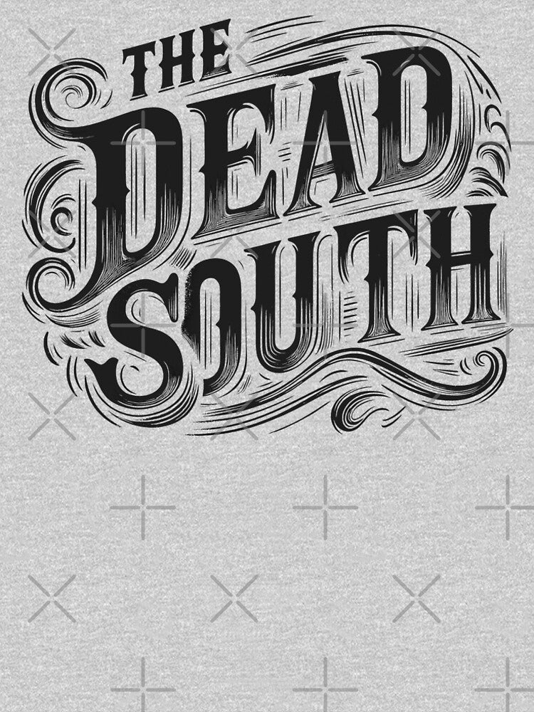 Typography style The Dead South by Darkifun