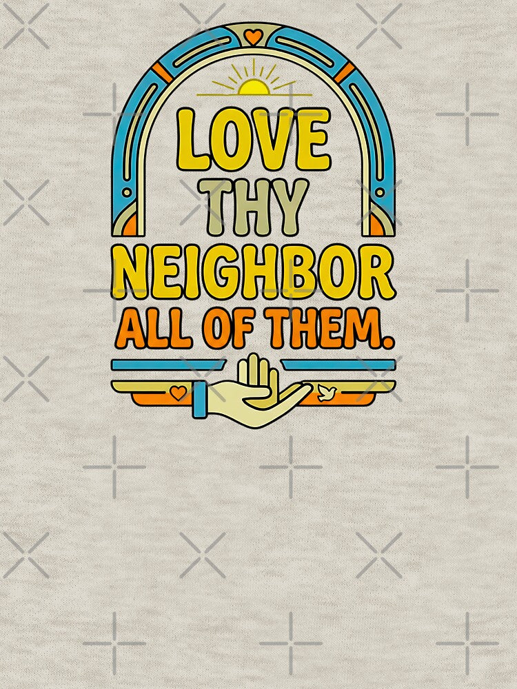 modern love thy neighbor inclusive message artwork by ArtDesignTp