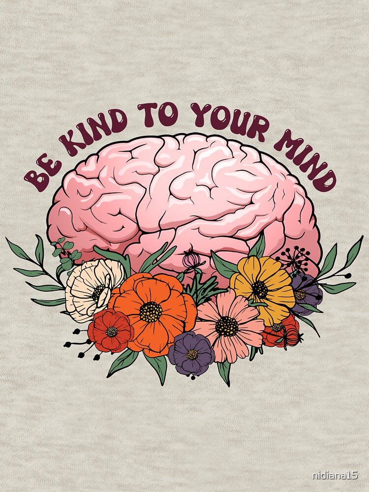 be kind to your mind by nidiana15