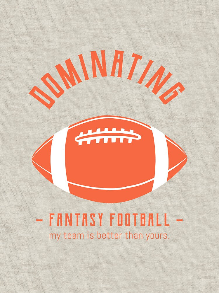 Dominating Fantasy Football by teesbybobw
