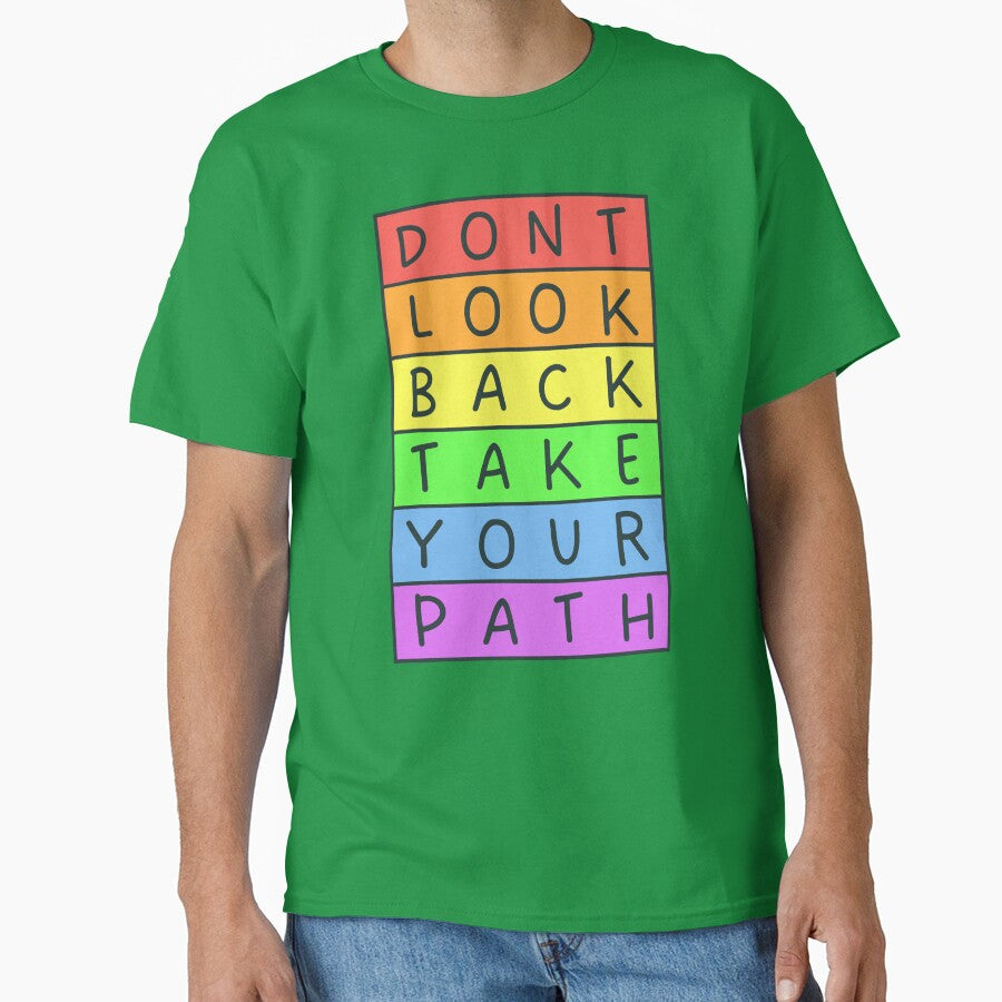 Don't look back, take your path - Gray text - Pastel colors rainbow message by RainbowWordLand