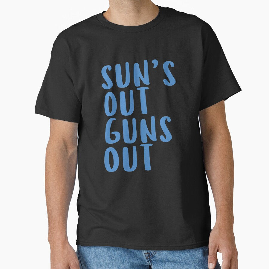 Sun's Out Guns Out T-Shirt by strippedTees