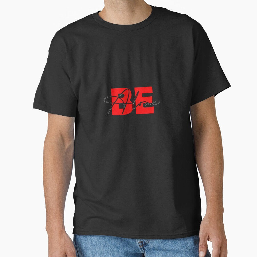 Minimalist BE Alone Streetwear Typography Design by GOUR FASHION