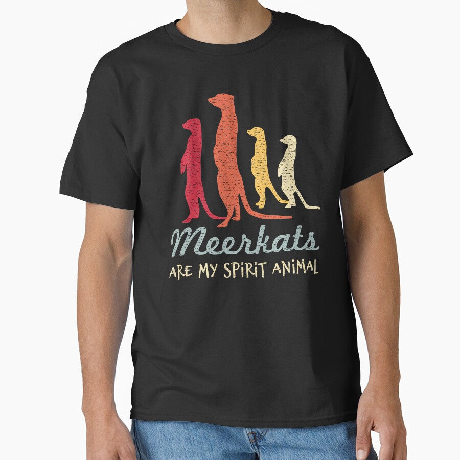 Meerkats Are My Spirit Animal - Love Meerkats by Bangtees