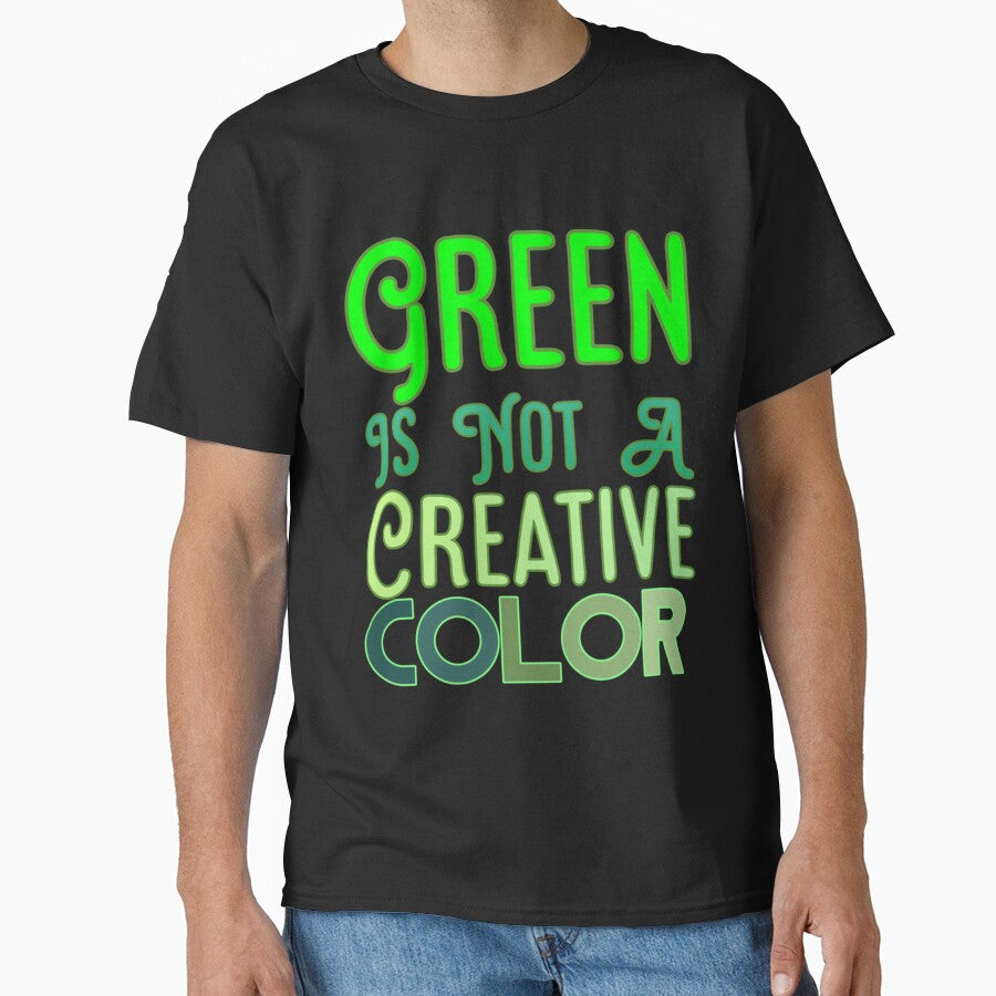 Green Is Not A Creative Color (3) by UKAmobile