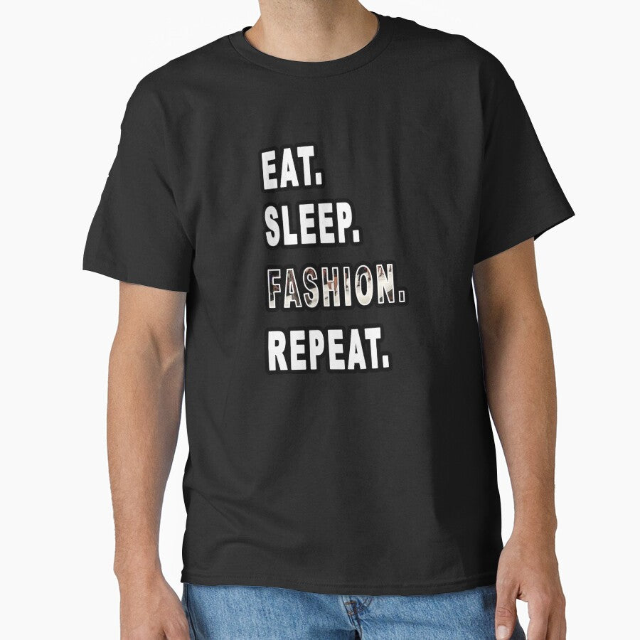 Eat. Sleep. Fashion. Repeat. by iamhewho