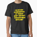 Funny Sarcastic Humor I’m An Odd Combination Of “Really Sweet” by fantasticdesign