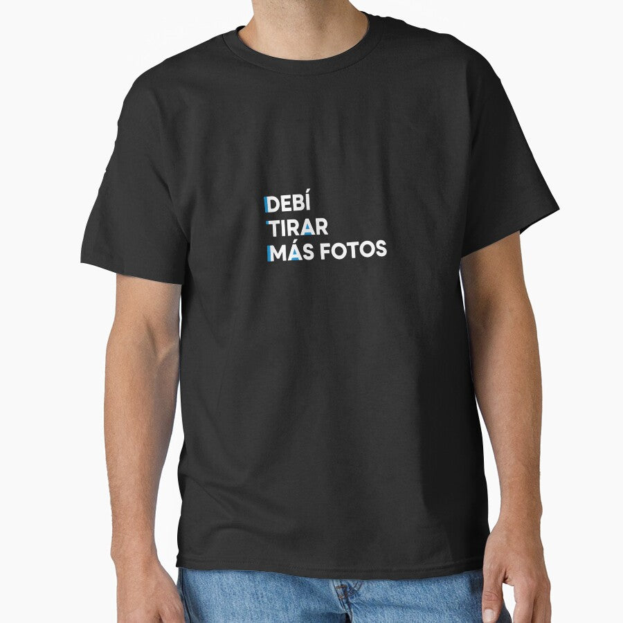 Debí Tirar Más Fotos Photography Quote by PopStars1993