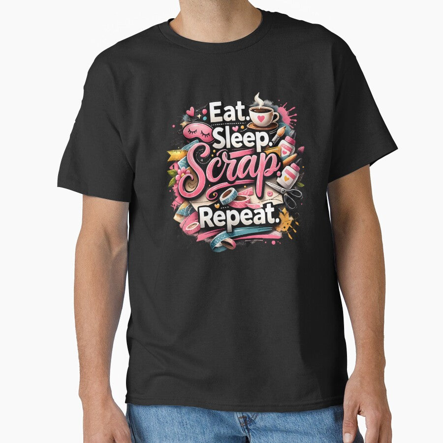 Eat Sleep Scrap Repeat – Creative Scrapbooking Vibes by blankTeeShirt