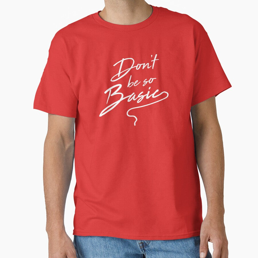 Don't Be So Basic by keepers