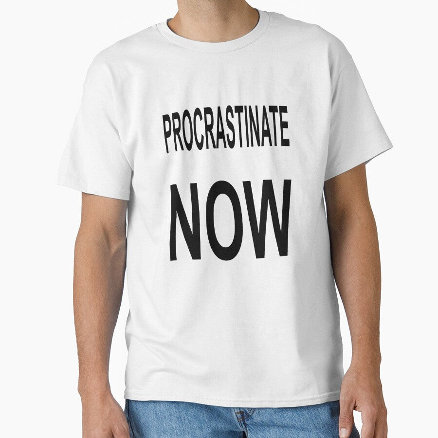 Procrastinate NOW by StudioN